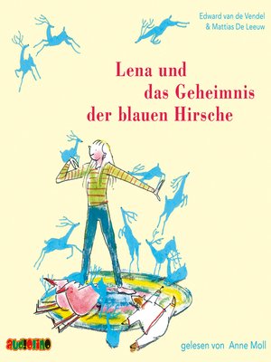 cover image of Lena und das Geheimnis der blauen Hirsche